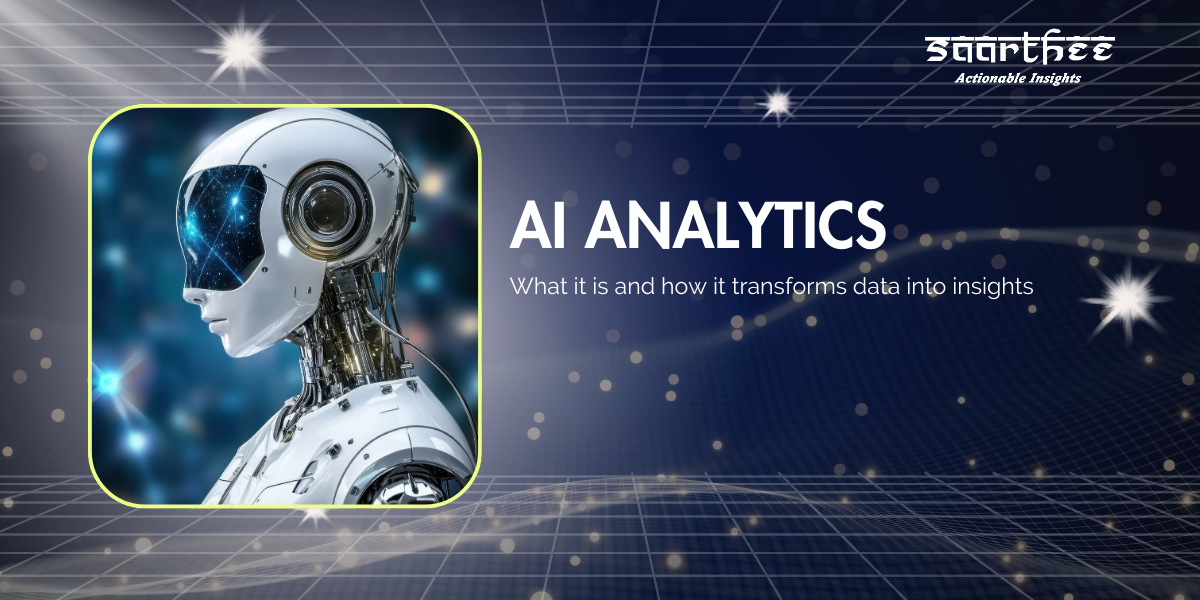AI Analytics: What it is and how it transforms data into insights